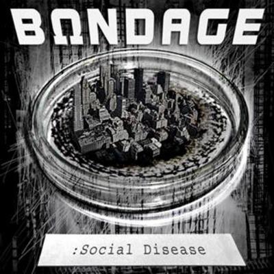 Product picture BONDAGE - Social Disease (Single) 2009